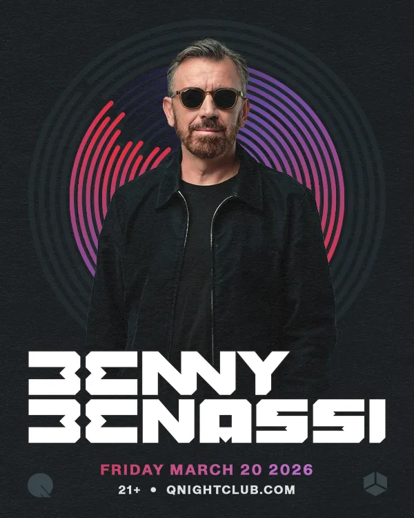Benny Benassi Friday March 20 2026, 21+, Q Nightclub