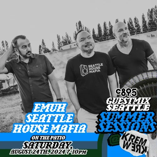 C89.5 Guestmix Seattle: Summer Sessions. EMUH and Seattle House Mafia on the patio. Saturday, August 24th 2024, 7 to 10pm. Kremwerk. Black and white photo of the Seattle House Mafia trio outdoors.