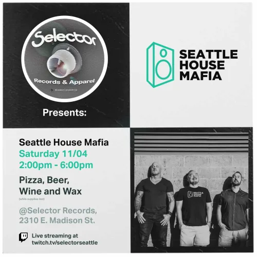 Selector Records & Apparel presents Seattle House Mafia. Saturday 11/04, 2:00pm to 6:00pm. Pizza, beer, wine and wax, while supplies last. Selector Records, 2310 E. Madison St. Live streaming at twitch.tv/selectorseattle. Black and white photo of the Seattle House Mafia trio against a breeze block wall.