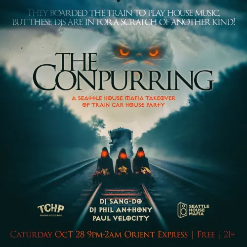 The Conpurring. They boarded the train to play house music, but these DJs are in for a scratch of another kind. A Seattle House Mafia takeover of Train Car House Party. DJ Sang-Do, DJ Phil Anthony, Paul Velocity. Caturday Oct 28, 9pm to 2am, Orient Express. Free, 21+. A glowing-eyed cat looming over three hooded figures on railway tracks.